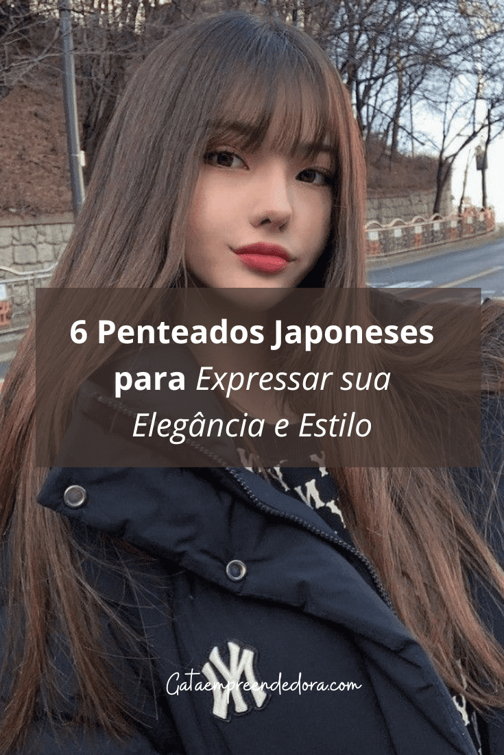 6 Penteados Japoneses para Expressar sua Elegância e Estilo